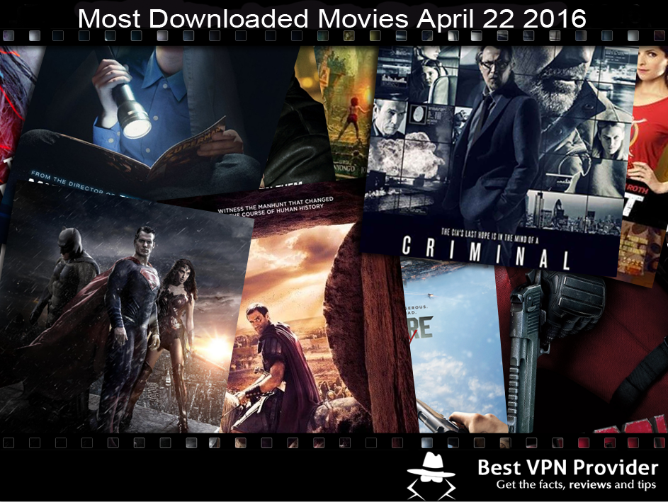 most downloaded movies april 22 2016