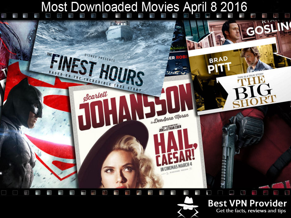 most downloaded movies april 8 2016